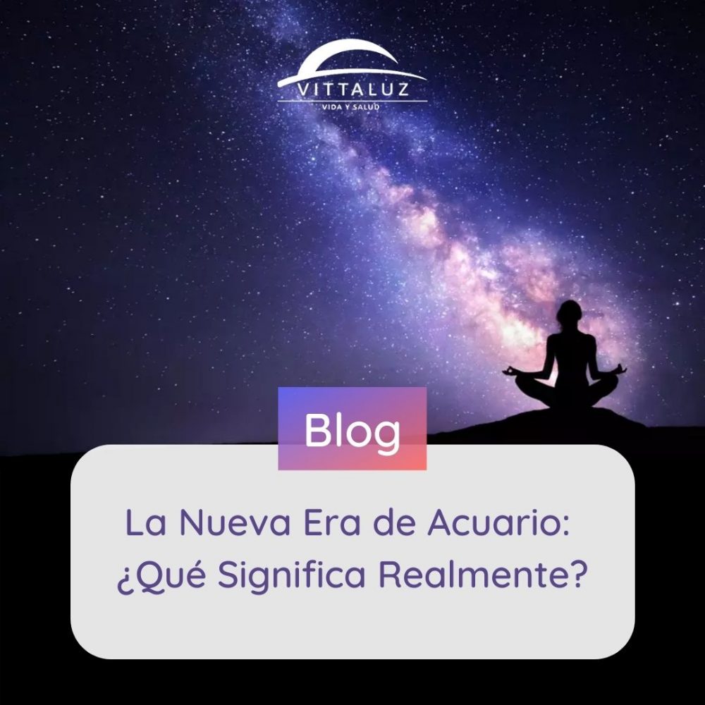 La Nueva Era de Acuario ¿Qué Significa Realmente?